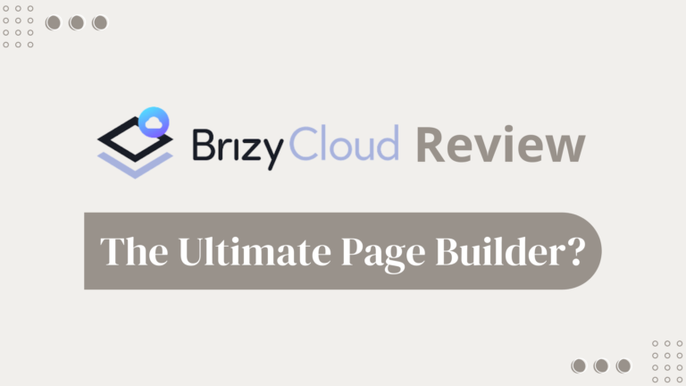 brizy cloud review - landing page builder